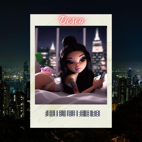 Deseo ft. Drei fory & Jo$eo Black cover art