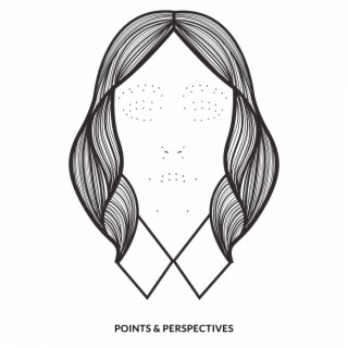Points And Perspectives