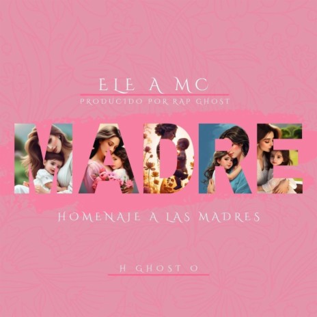 Madre ft. Ele A Mc & Rap Ghost cover art