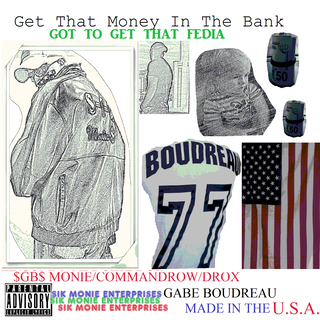 Get That Money in the Bank - Got to Get That Fedia