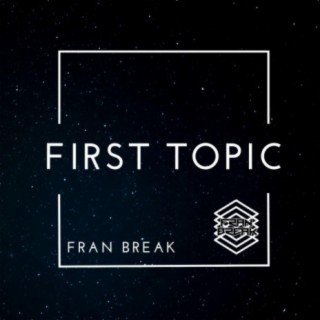 Fran Break