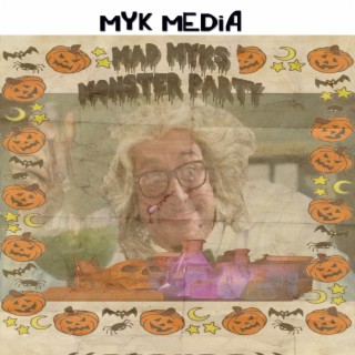 Mad Myk's Monster Party