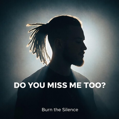 Do You Miss Me Too? cover art