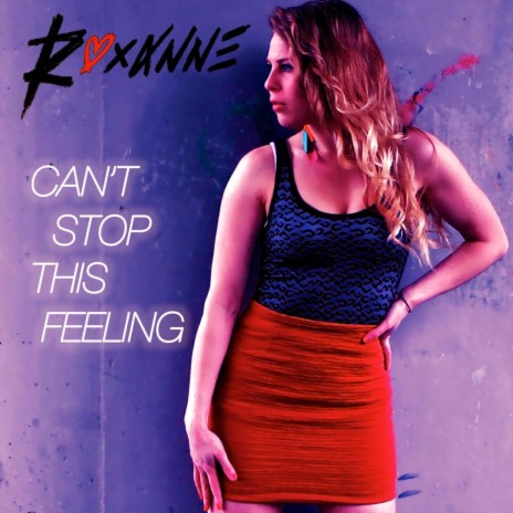 Can't Stop This Feeling cover art