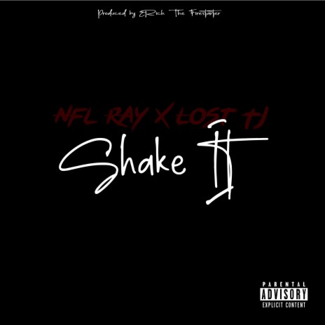 Shake It (Radio Edit) ft. NFL Ray cover art