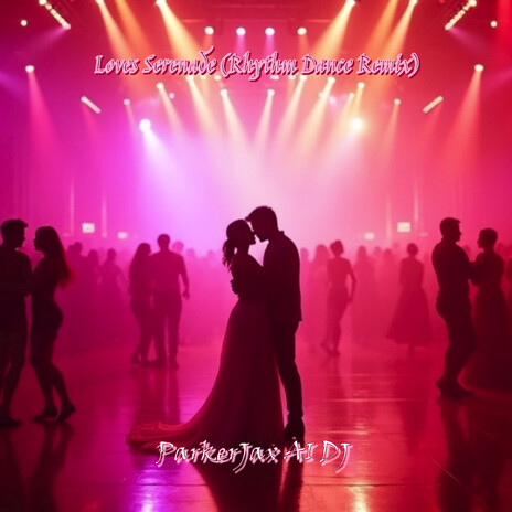 Loves Serenade (Rhythm Dance Remix) cover art