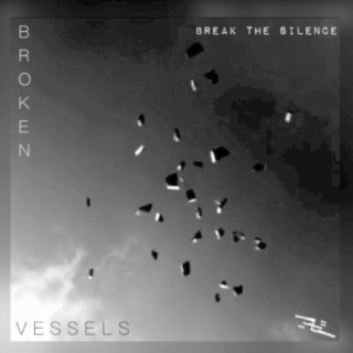 Broken Vessels