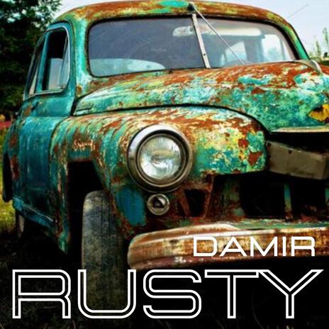 RUSTY