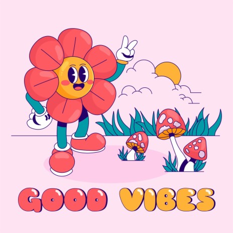 GOOD VIBES cover art