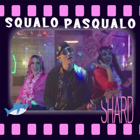 Squalo Pasqualo