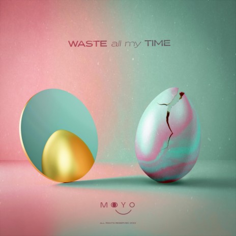 Waste All My Time cover art