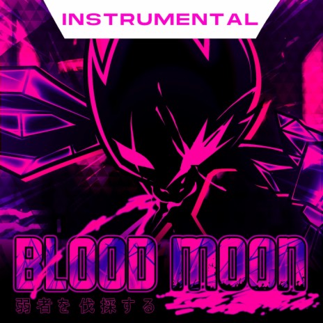 Blood Moon (Instrumental) cover art