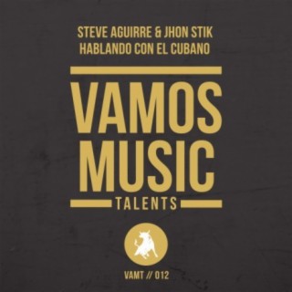 Hablando Con el Cubano (Tribal Edit) ft. Jhon Stik