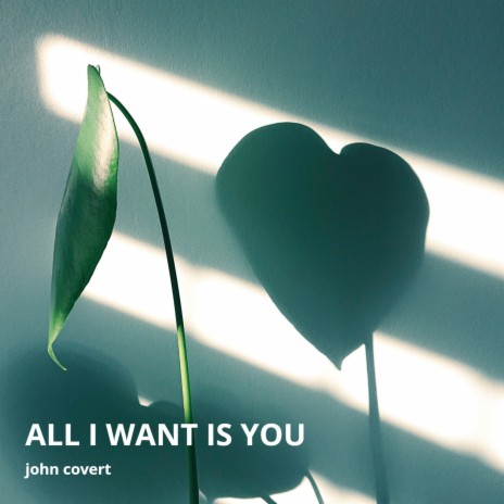 All I Want Is You cover art