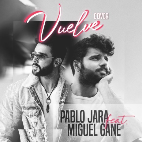 Vuelve (Cover) ft. Miguel Gane cover art