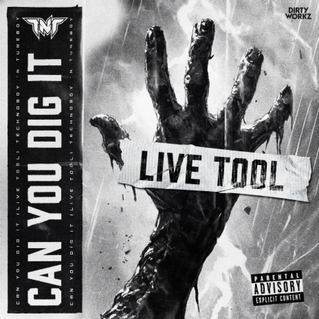 Can You Dig It (Live Tool) ft. Technoboy & Tuneboy cover art