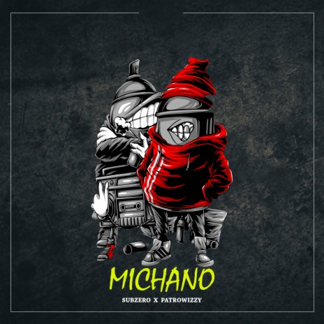 Michano ft. Patrowizzy cover art