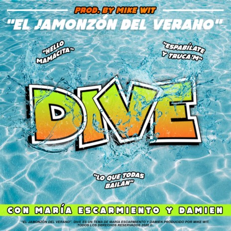 Dive ft. María Escarmiento & Mike Wit cover art