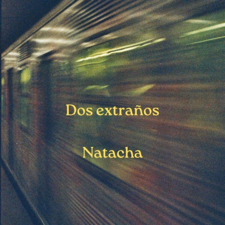Dos Extraños