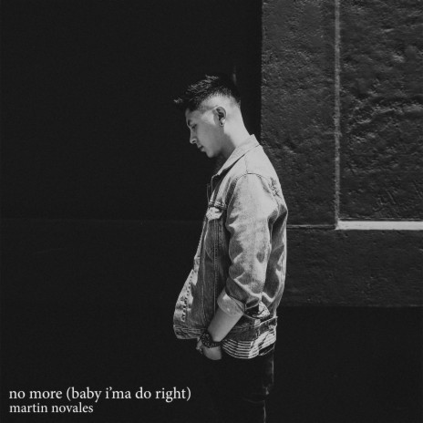 No More (Baby I'ma Do Right) cover art