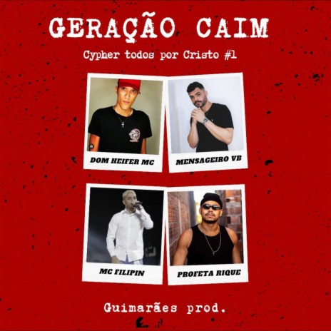 Cypher Todos por Cristo #1: Geração Caim ft. Mensageiro VB, Felipin, profeta rique & Guimarães Beats cover art