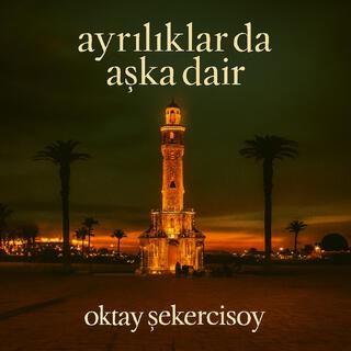 Ayrılıklar Da Aşka Dair