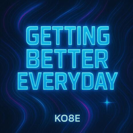 Getting Better Everyday cover art