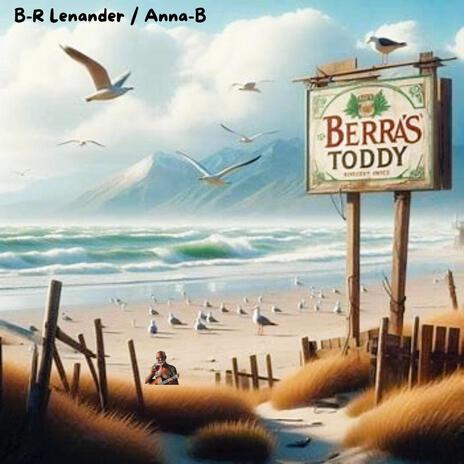 Berras toddy ft. Anna-B cover art