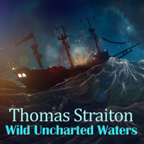Wild Uncharted Waters