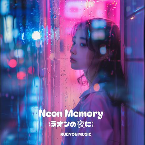 Neon Memory(ネオンの夜に) cover art