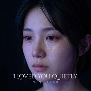 I Loved You Quietly