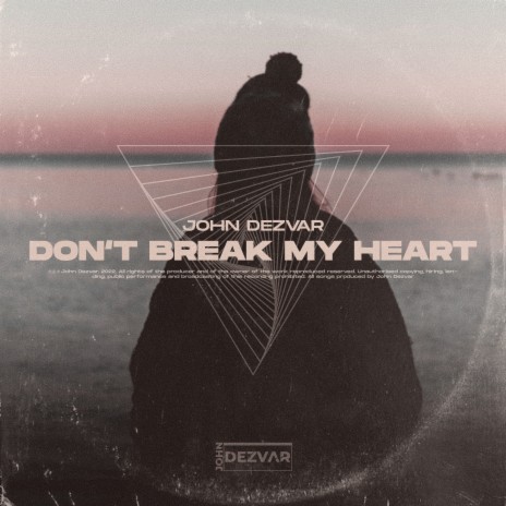 Don't Break My Heart (Radio Edit) cover art