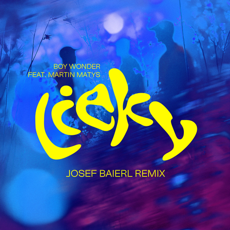 Lieky (Josef Baierl Remix) ft. Martin Matys cover art