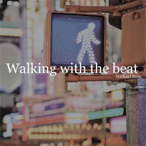 Walking with the Beat cover art