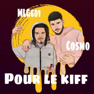 Pour le kiff ft. MLG 601 cover art