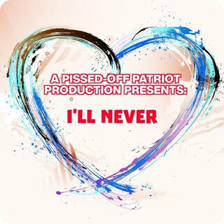 I'll Never cover art