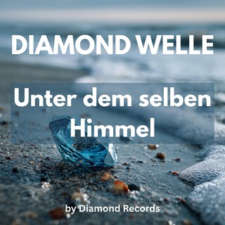 Unter dem selben Himmel