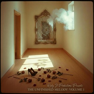 THE UNFINISHED MELODY: VOLUME 1