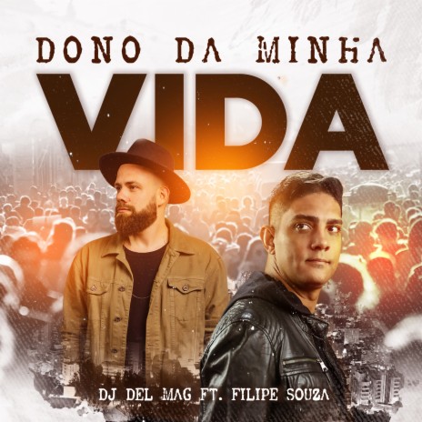 Dono da Minha Vida ft. filipe souza cover art