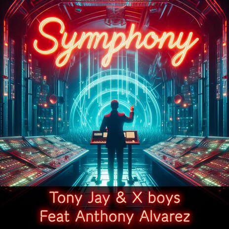 Symphony (Seven Remix) ft. TONY JAY, Anthony Alvarez & Seven cover art
