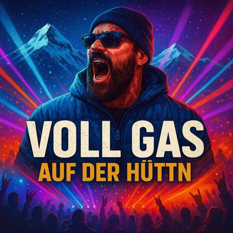 Voll Gas auf der Hüttn cover art