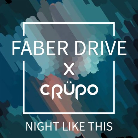 Night Like This (CRÜPO Remix) ft. CRÜPO cover art