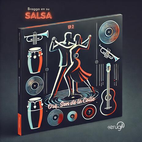 Bragga en su Salsa, entrega seis ft. Son de la Calle cover art