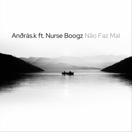 Não Faz Mal (feat. Nurse Boogz) cover art