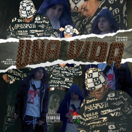 Una Vida ft. Adv Bolivian Mafia cover art