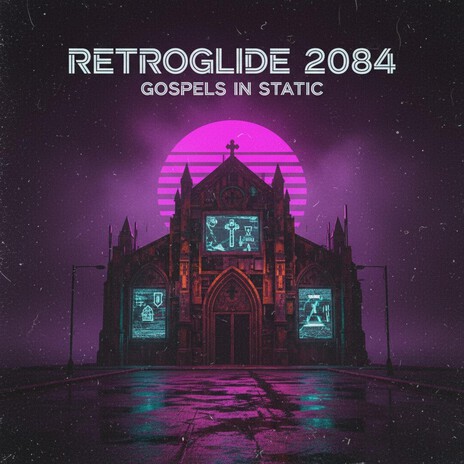 Arcade Ruins Gospel (Retrowave)