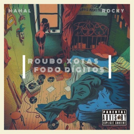 Roubo Xotas, Fodo Dígitos ft. Mahal cover art