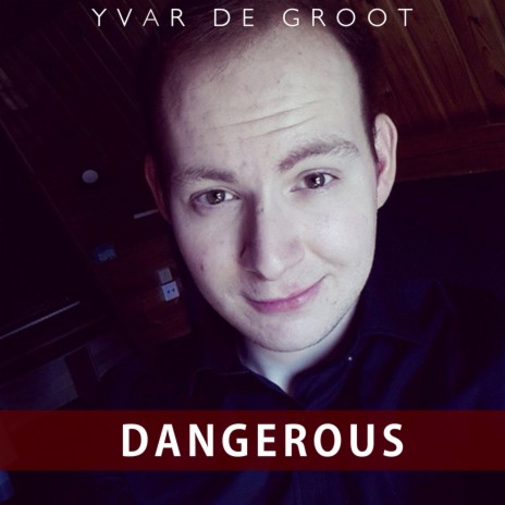 Dangerous cover art
