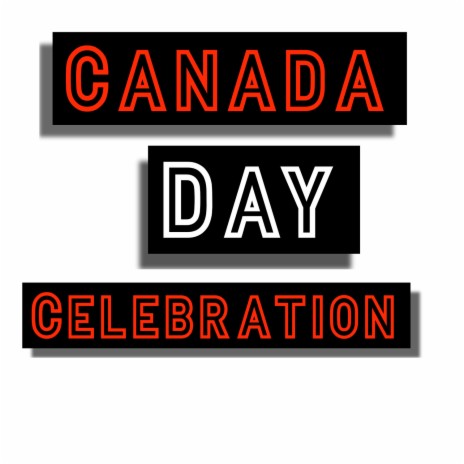 Canada Day Celebration cover art