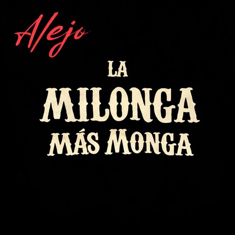 La milonga mas monga cover art